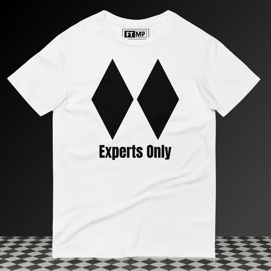 Experts Only T-Shirt