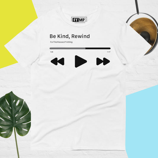 Be Kind Rewind T-Shirt