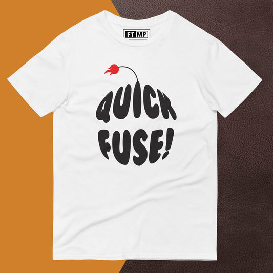 Quick Fuse T-Shirt